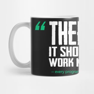 There, it should work now - Funny Programming Jokes Mug